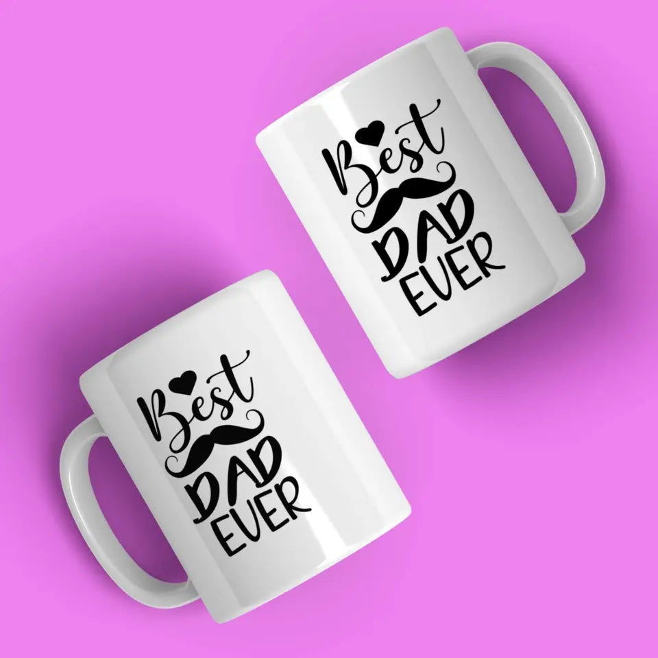 Best Dad Ever - Kubek dla taty