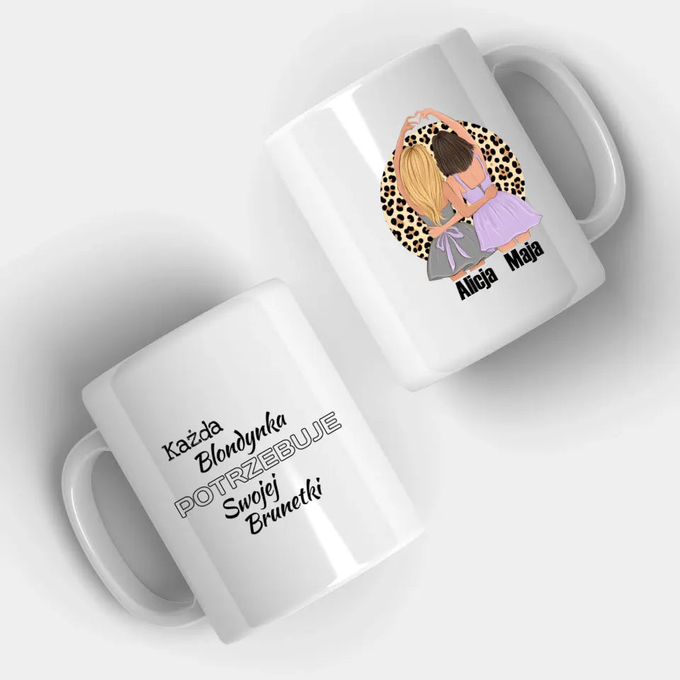 Każda blondynka potrzebuje swojej brunetki #2 - Kubek, prezent dla przyjaciółek