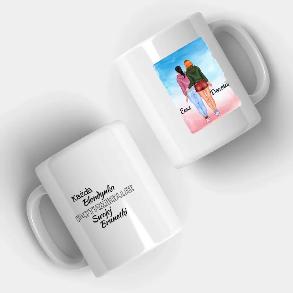 Każda blondynka potrzebuje swojej brunetki #1 - Kubek, prezent dla przyjaciółek