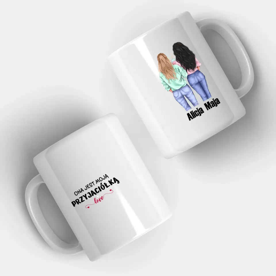 Ona jest moją przyjaciółką #2 - Kubek, prezent dla przyjaciółek