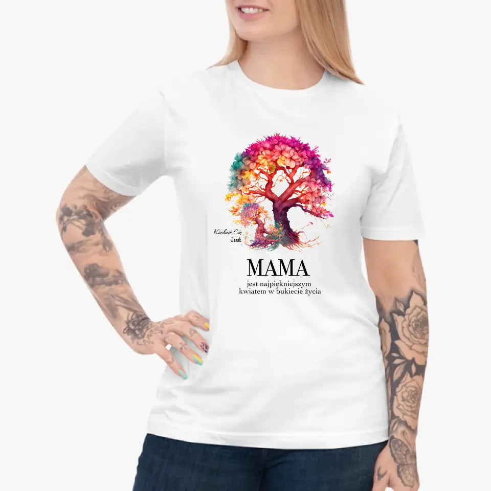 MAMA JEST NAJPIĘKNIEJSZYM KWIATEM - koszulka, wyjątkowy prezent dla mamy