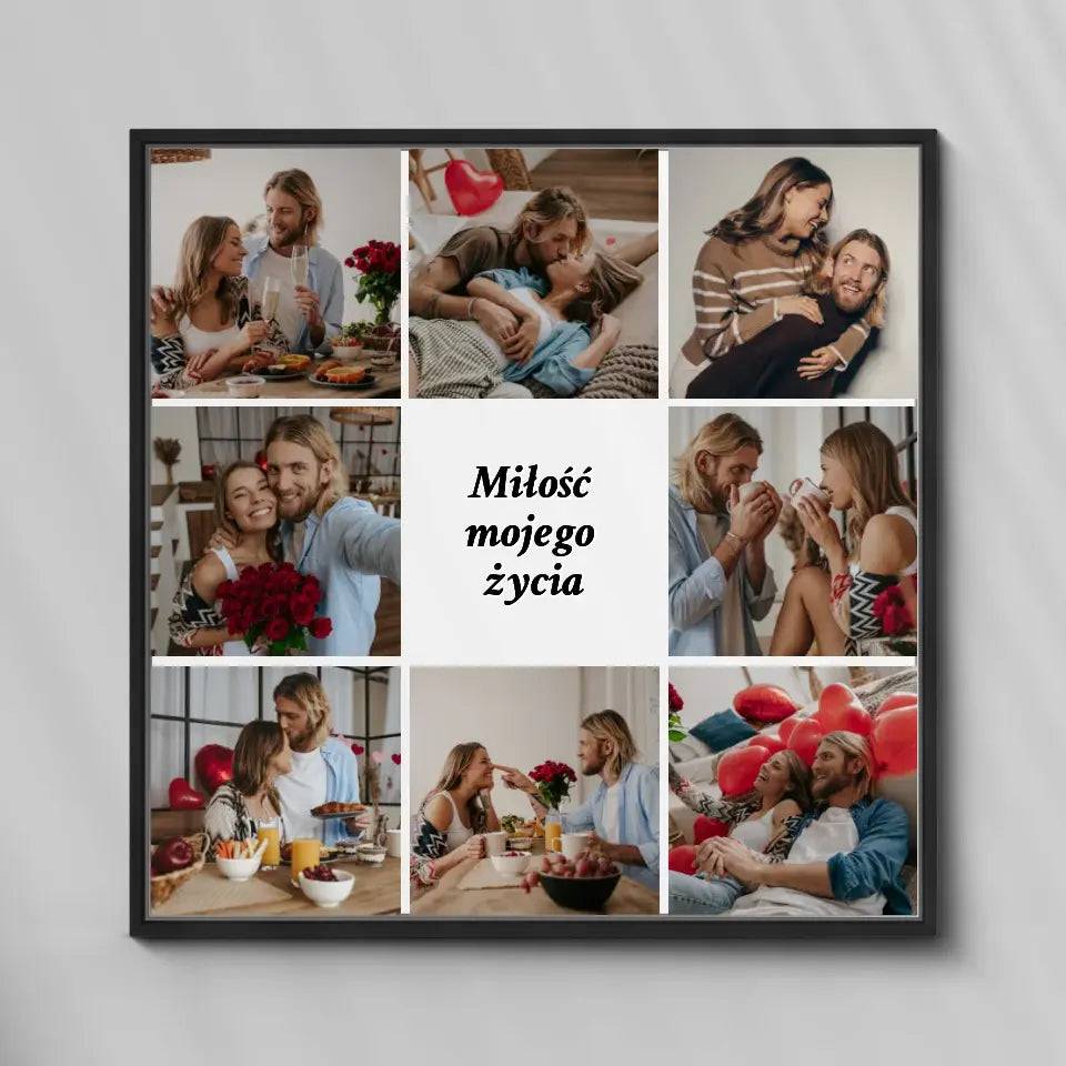 Miłość mojego życia kolaż z napisem - druk na płótnie, spersonalizowany prezent