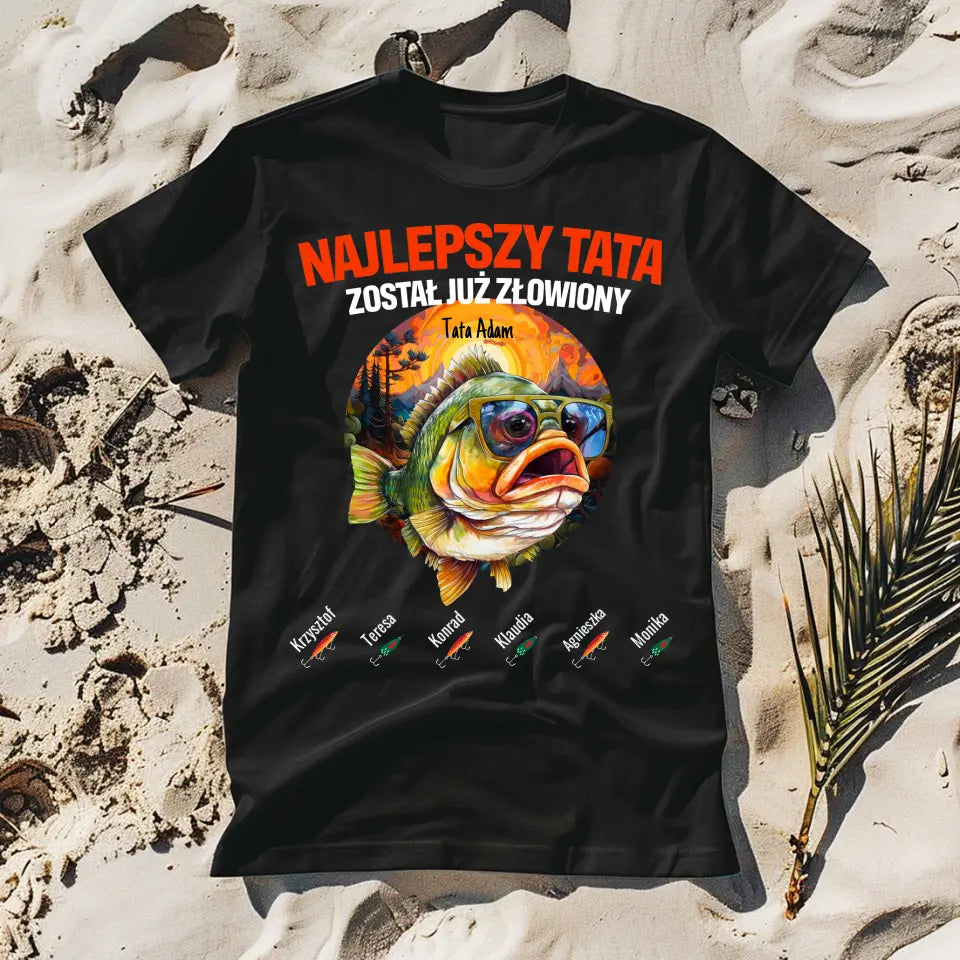 Najlepszy tata został już złowiony - koszulka, wyjątkowy prezent dla taty