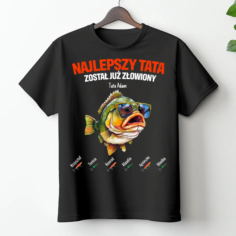 Najlepszy tata został już złowiony (bez tła)- koszulka, wyjątkowy prezent dla taty