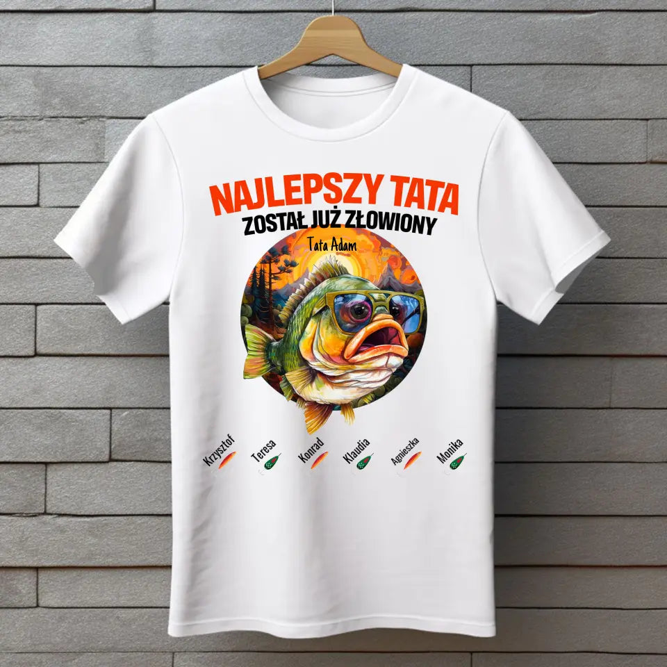 Najlepszy tata został już złowiony - koszulka, wyjątkowy prezent dla taty