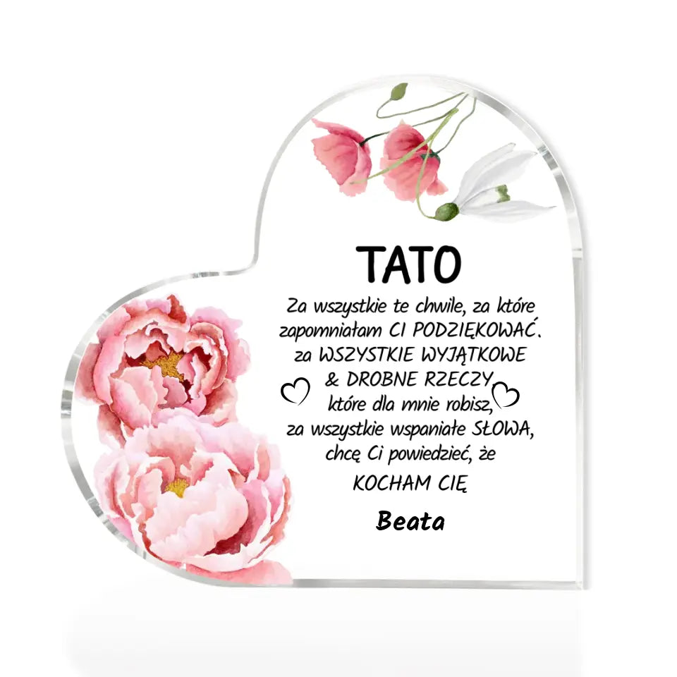 Serce z kwiatami - akrylowe serce, spersonalizowany prezent dla taty