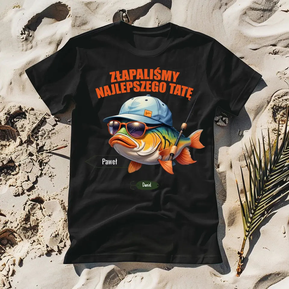 Złapaliśmy najlepszego Tatę - koszulka, wyjątkowy prezent dla taty