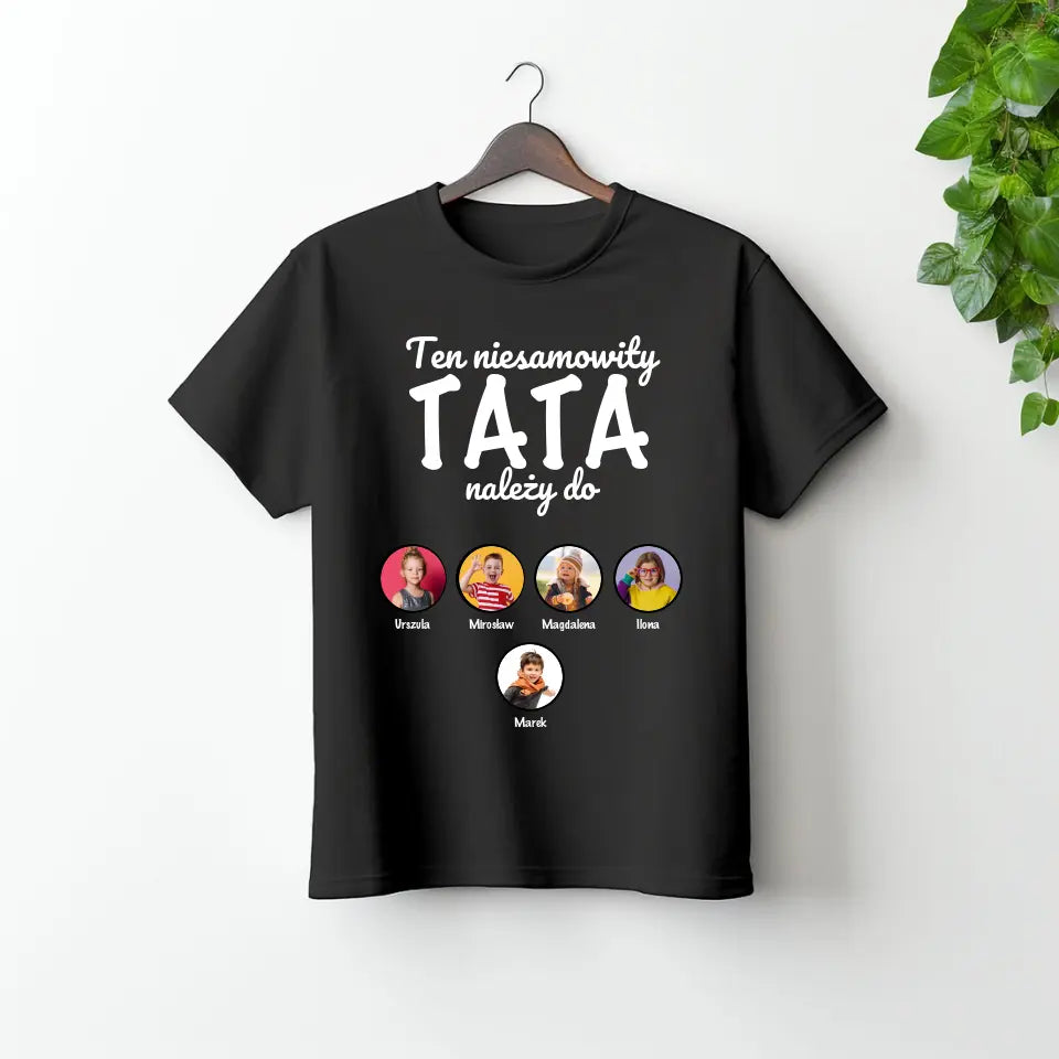 Ten niesamowity TATA należy do - koszulka, wyjątkowy prezent dla taty