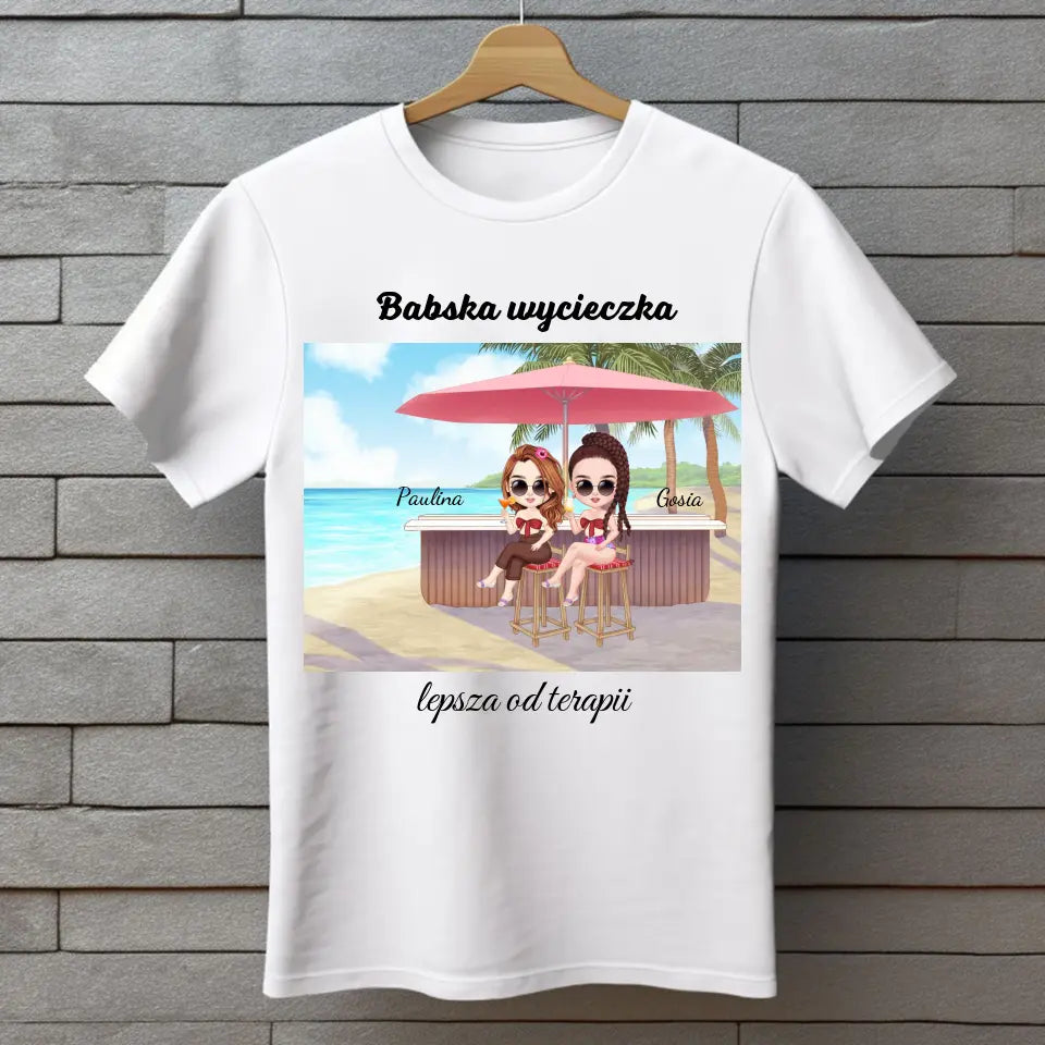 Babska wycieczka lepsza od terapii - koszulka, wyjątkowy prezent dla przyjaciółek
