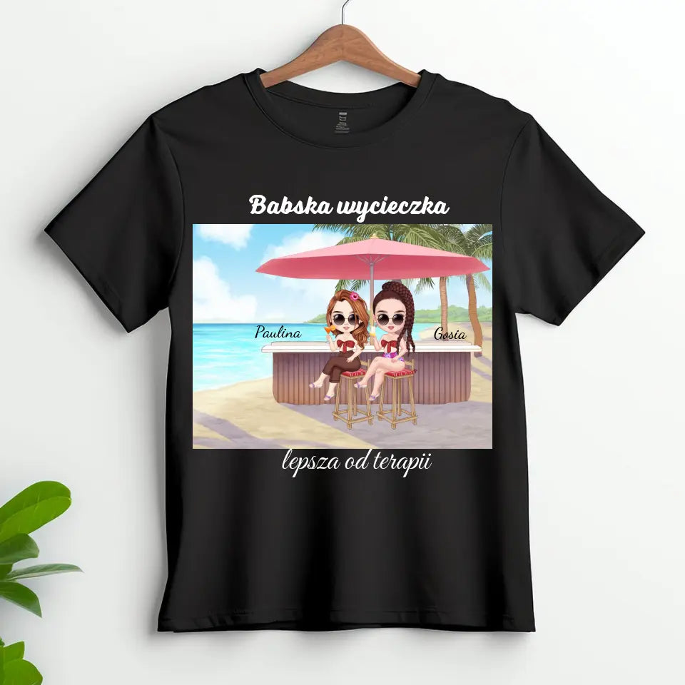 Babska wycieczka lepsza od terapii - koszulka, wyjątkowy prezent dla przyjaciółek