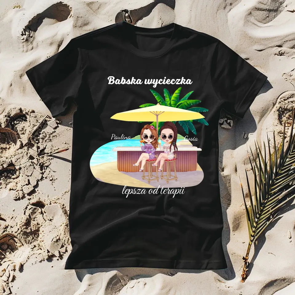 Babska wycieczka lepsza od terapii #2 - koszulka, wyjątkowy prezent dla przyjaciółek
