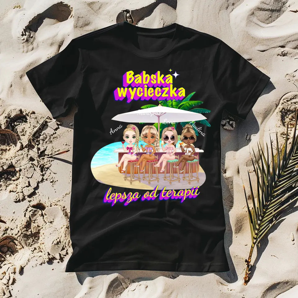Babska wycieczka lepsza od terapii #3 - koszulka, wyjątkowy prezent dla przyjaciółek