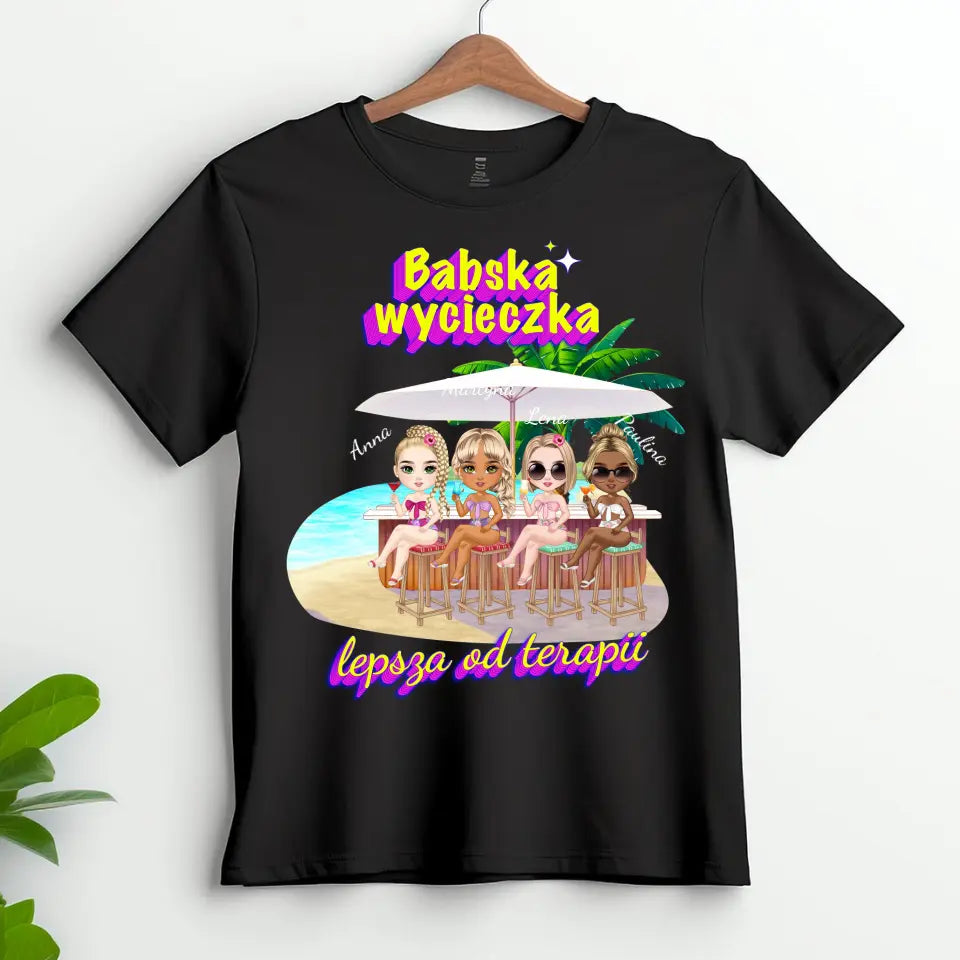 Babska wycieczka lepsza od terapii #3 - koszulka, wyjątkowy prezent dla przyjaciółek