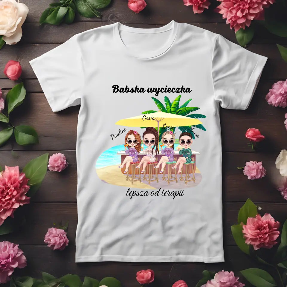 Babska wycieczka lepsza od terapii #2 - koszulka, wyjątkowy prezent dla przyjaciółek