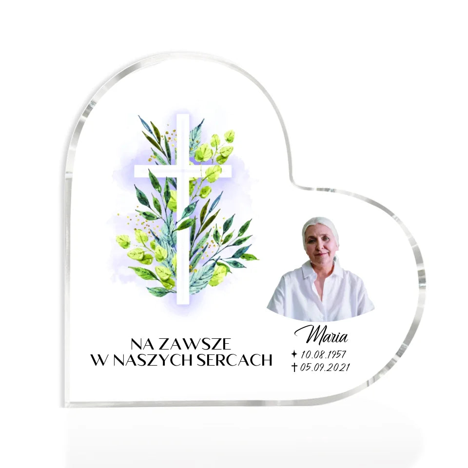 NA ZAWSZE W NASZYCH SERCACH - akrylowe serce, spersonalizowany prezent dla rodziny