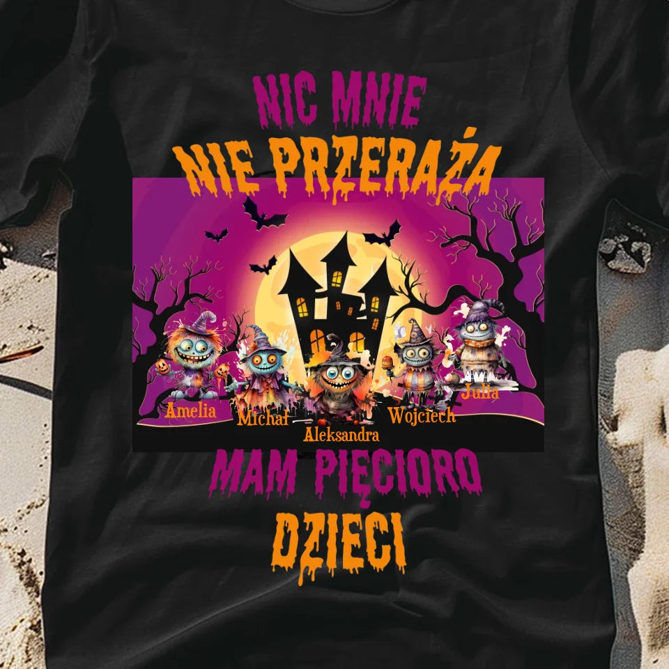 Nic mnie nie przeraża - koszulka, wyjątkowy prezent na Halloween dla mamy