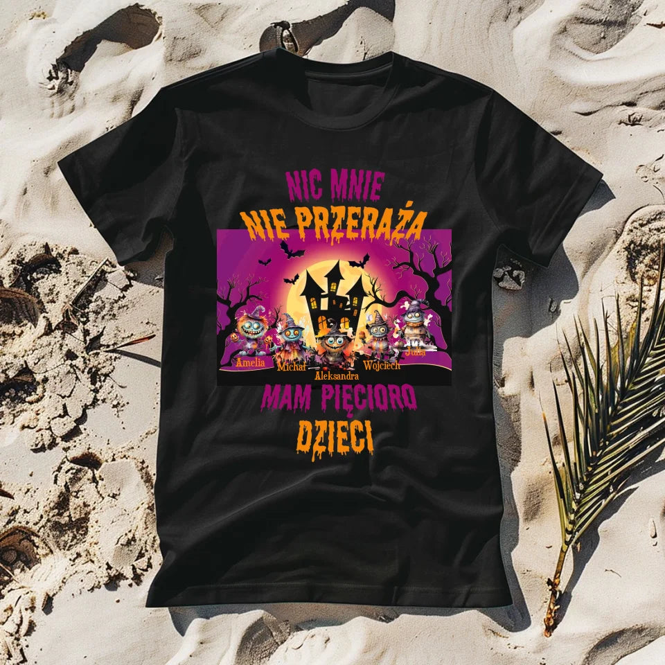 Nic mnie nie przeraża - koszulka, wyjątkowy prezent na Halloween dla mamy