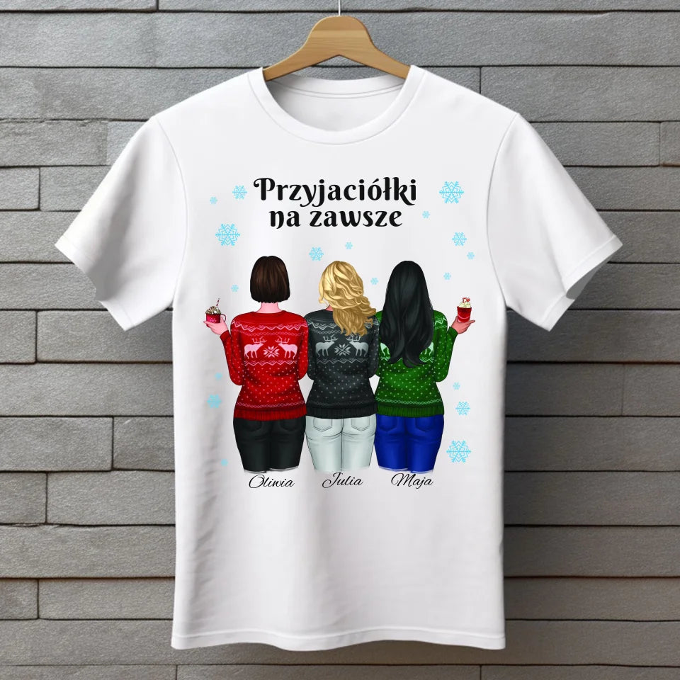 Przyjaciółki na zawsze - koszulka, wyjątkowy prezent na Boże Narodzenie dla przyjaciółek