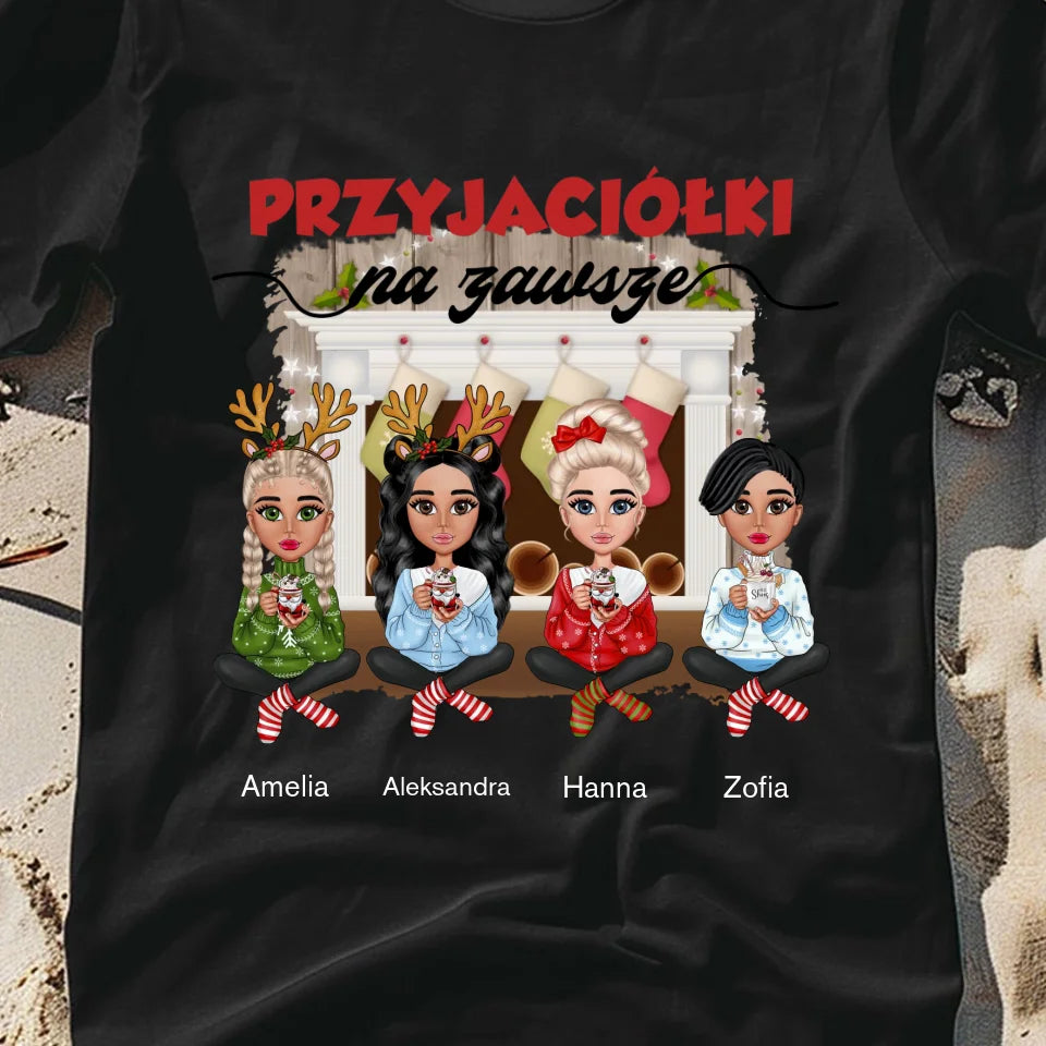 Przyjaciółki na zawsze - koszulka, wyjątkowy prezent na Boże Narodzenie dla przyjaciółek
przyjaciółek