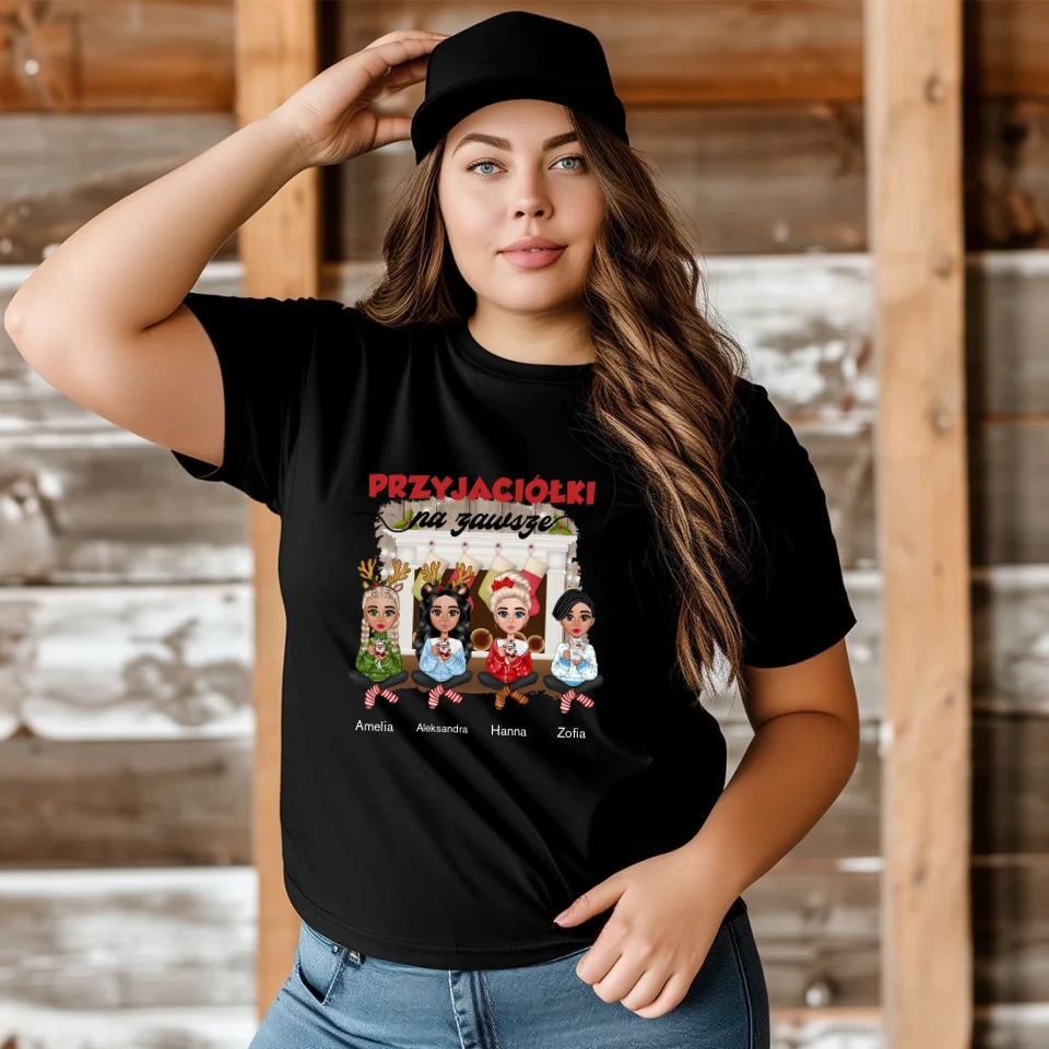 Przyjaciółki na zawsze - koszulka, wyjątkowy prezent na Boże Narodzenie dla przyjaciółek
przyjaciółek