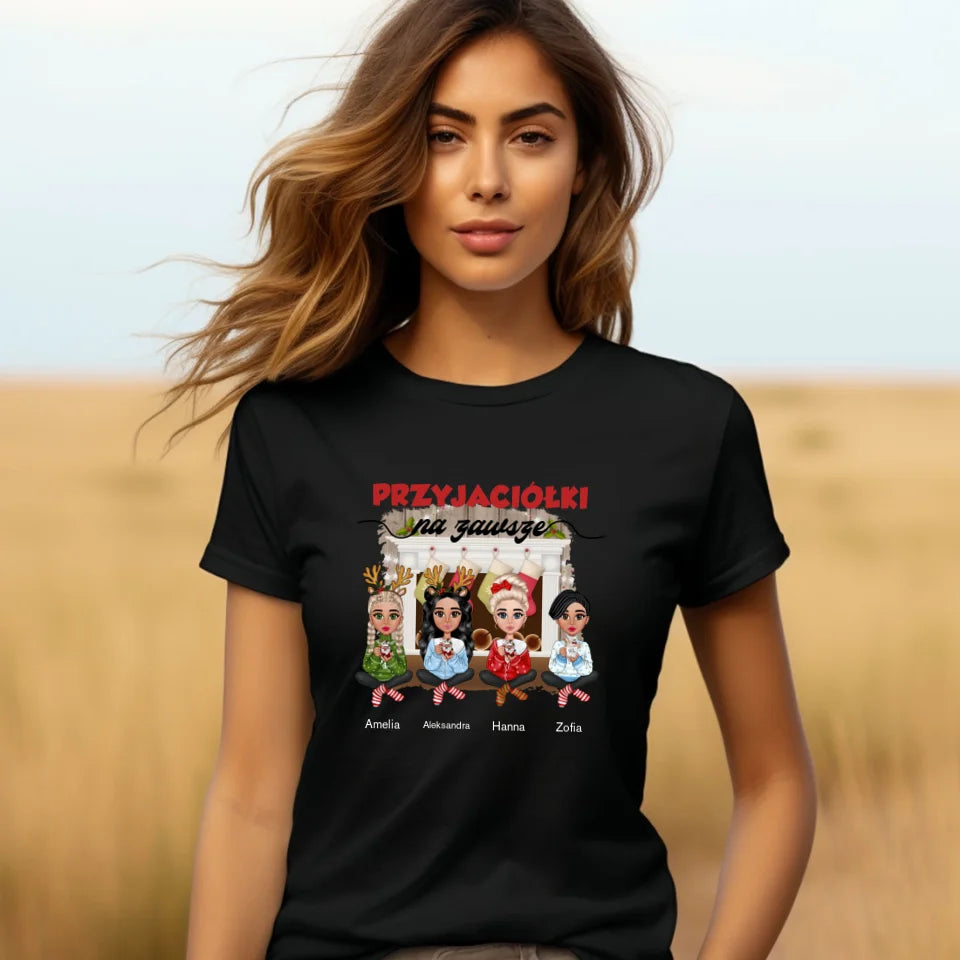 Przyjaciółki na zawsze - koszulka, wyjątkowy prezent na Boże Narodzenie dla przyjaciółek
przyjaciółek
