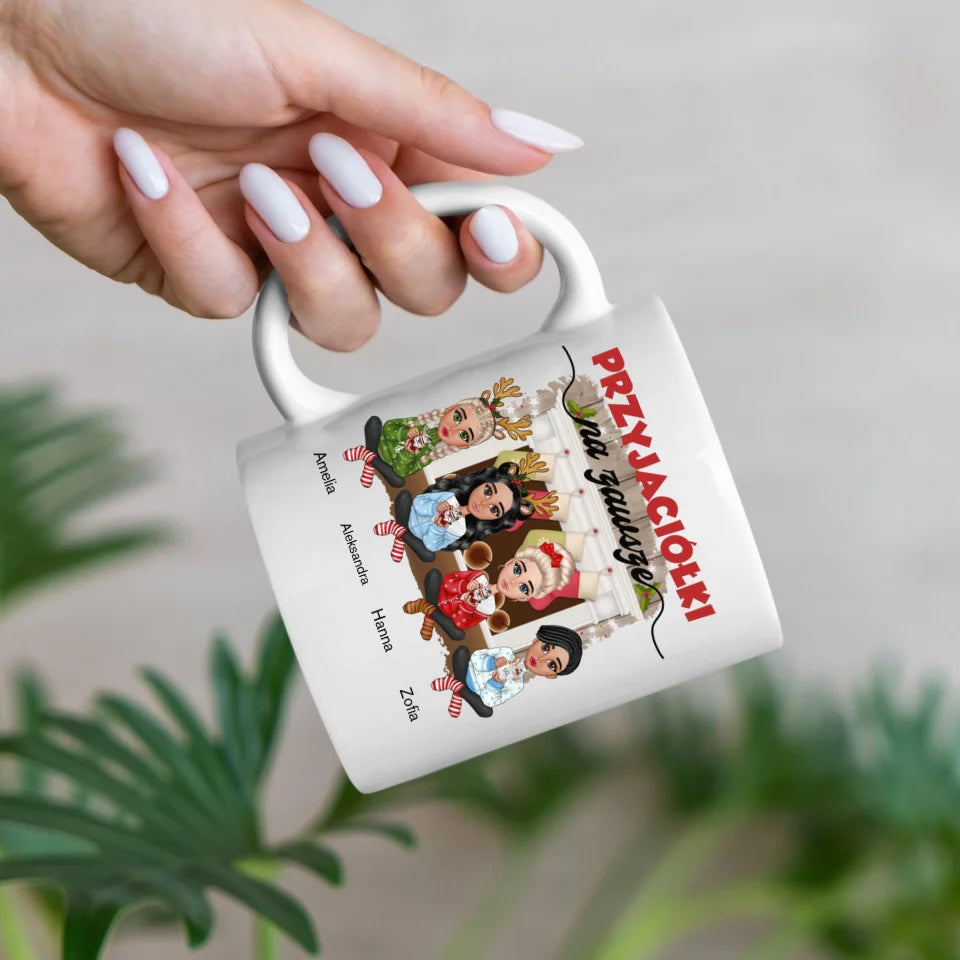 Przyjaciółki na zawsze - Kubek, wyjątkowy prezent na Boże Narodzenie dla przyjaciółek