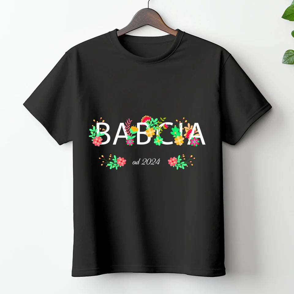 Babcia od - koszulka, wyjątkowy prezent dla babci