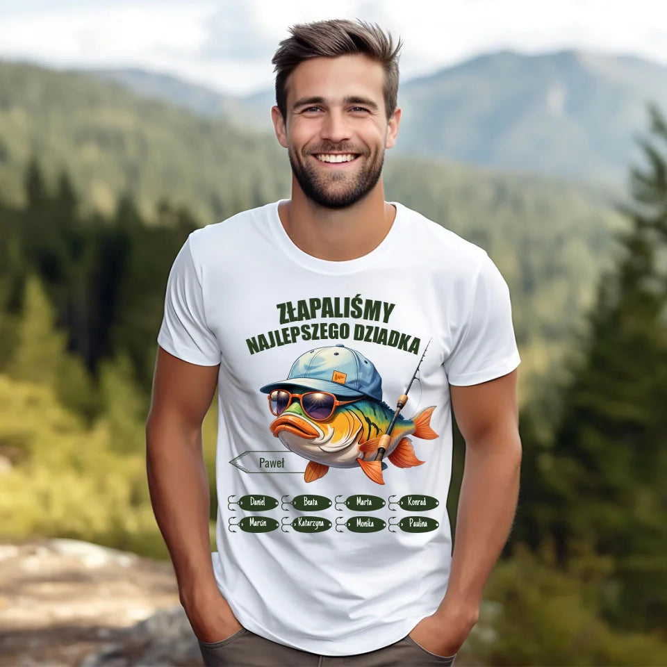 ZŁAPALIŚMY NAJLEPSZEGO DZIADKA - koszulka, wyjątkowy prezent dla dziadka