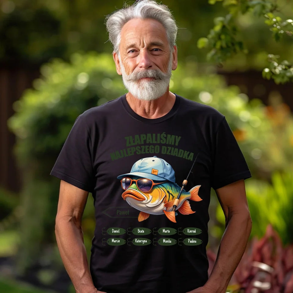 ZŁAPALIŚMY NAJLEPSZEGO DZIADKA - koszulka, wyjątkowy prezent dla dziadka