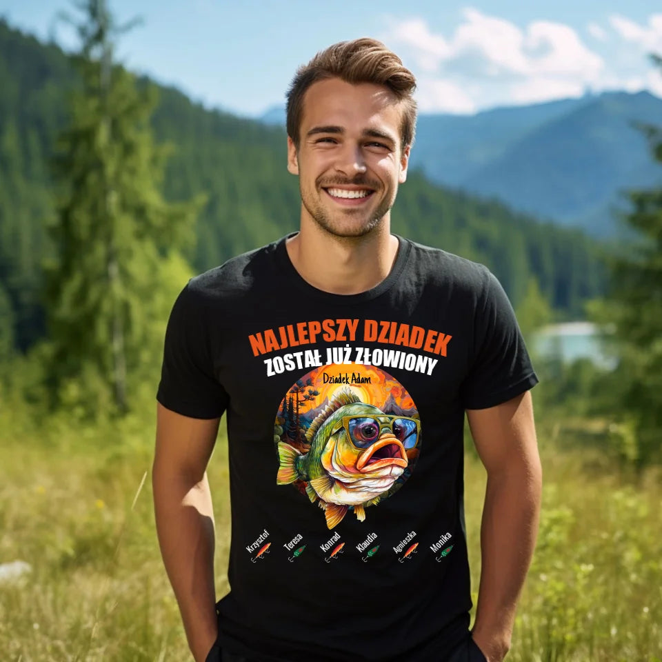 NAJLEPSZY DZIADEK ZOSTAŁ JUŻ ZŁOWIONY - koszulka, wyjątkowy prezent dla dziadka