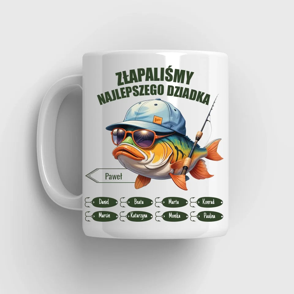 ZŁAPALIŚMY NAJLEPSZEGO DZIADKA - kubek, wyjątkowy prezent dla dziadka