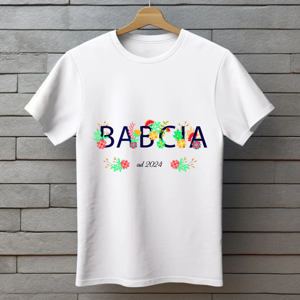 Babcia od - koszulka, wyjątkowy prezent dla babci