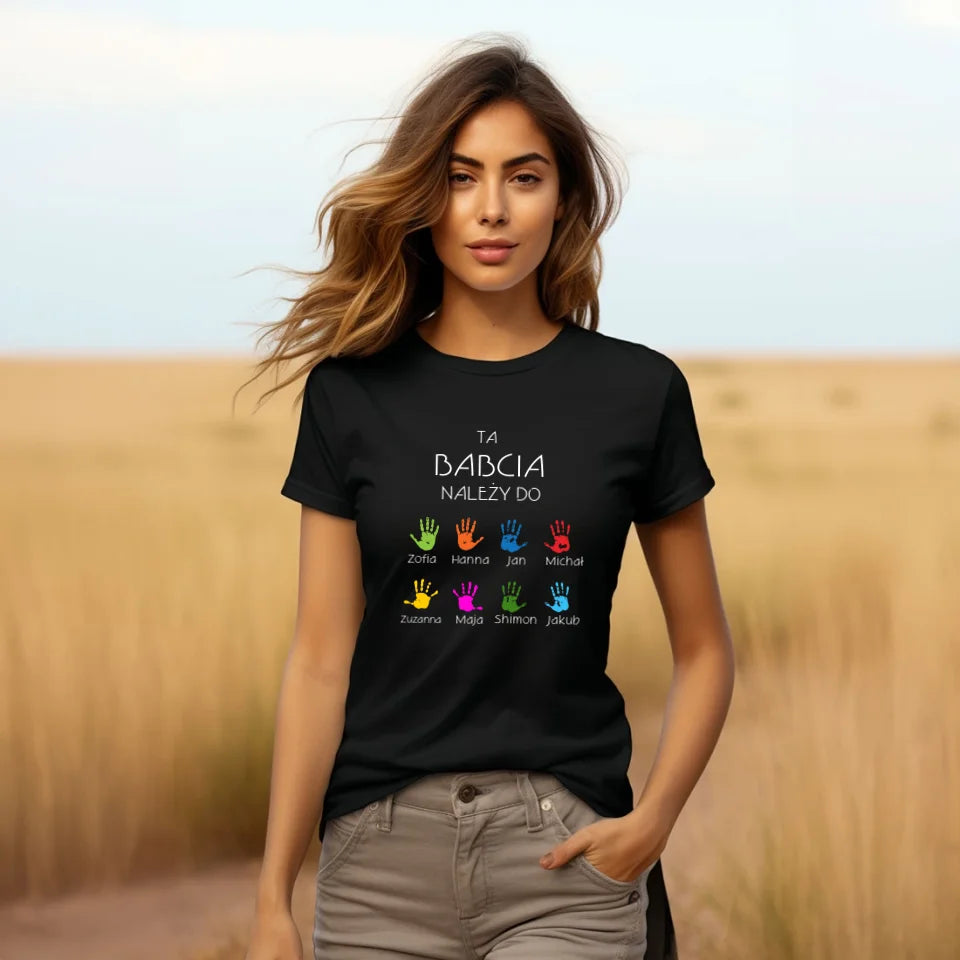 TA BABCIA NALEŻY DO - koszulka, wyjątkowy prezent dla babci