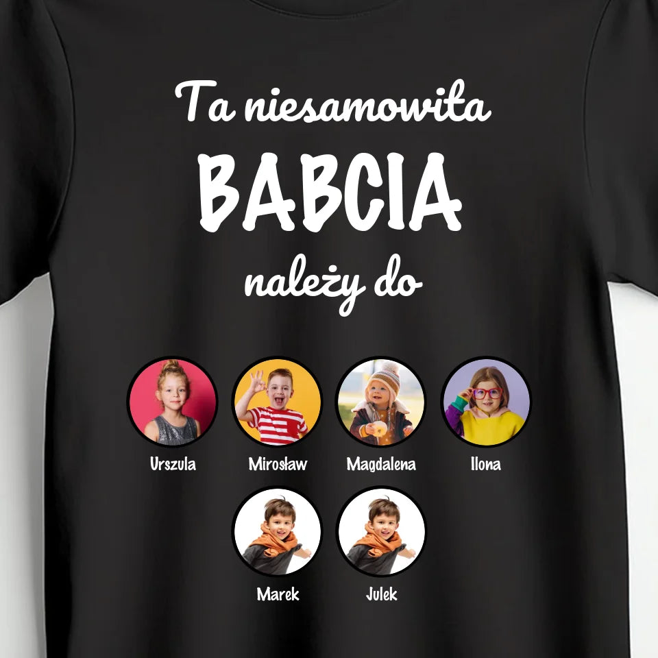 Ta niesamowita BABCIA należy do - koszulka, wyjątkowy prezent dla babci