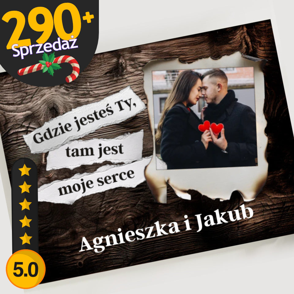 Gdzie jesteś Ty, tam jest moje serce - płótno poziome, wyjątkowy prezent dla pary