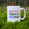 Jaka praca, taka płaca - Kubek, wyjątkowy prezent