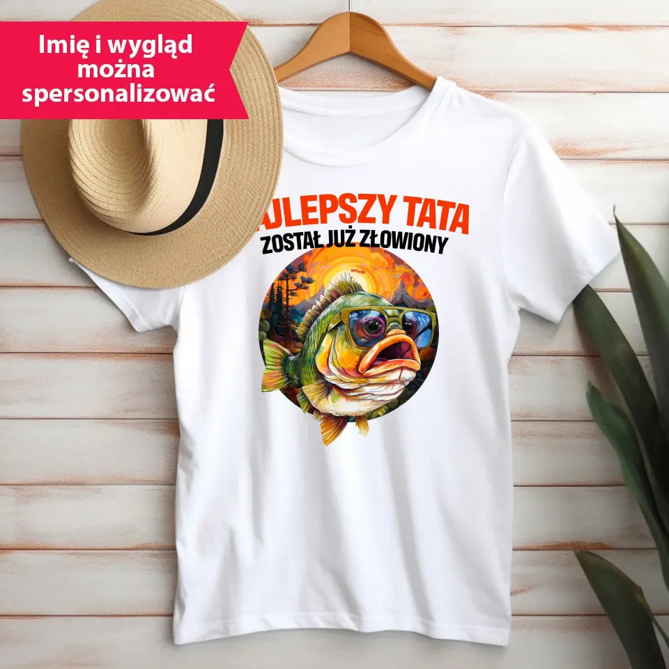 Najlepszy tata  został już złowiony - koszulka, wyjątkowy prezent dla taty bez personalizacji