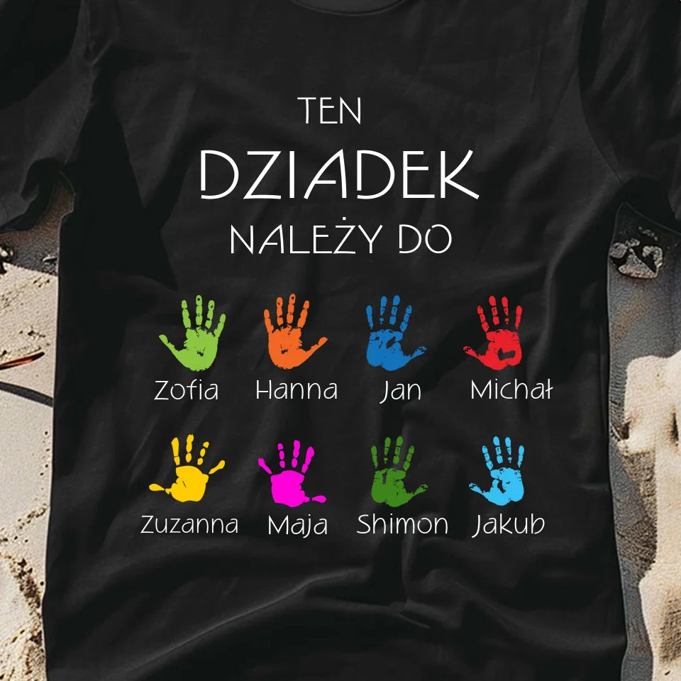 Ten dziadek należy do  - koszulka, wyjątkowy prezent dla dziadka